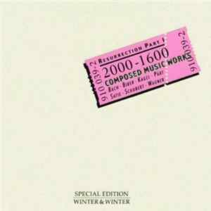 Download Various - Resurrection Part 1: 2000 - 1600 Composed Music Works