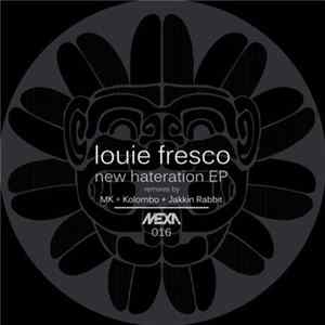 Download Louie Fresco - New Hateration EP