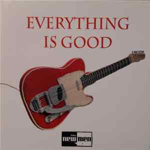Download The Newmen - Everything Is Good