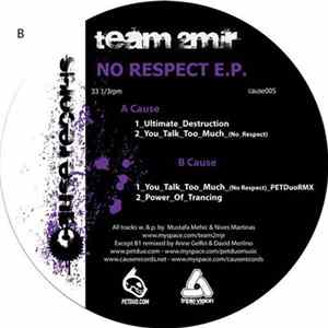 Download Team 2mjr - No Respect EP
