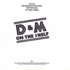Download D & M - On The Shelf