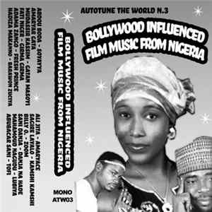 Download Various - Bollywood Influenced Film Music From Nigeria