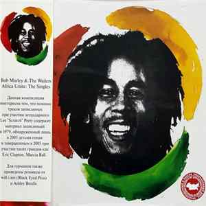 Download Bob Marley & The Wailers - Africa Unite: The Singles Collection
