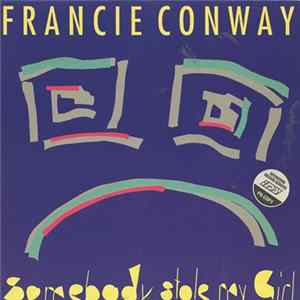 Download Francie Conway - Somebody Stole My Girl