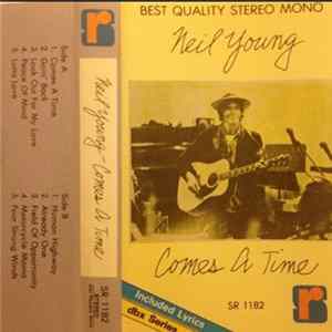 Download Neil Young - Comes A Time