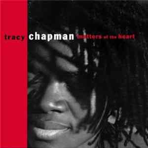 Download Tracy Chapman - Matters Of The Heart