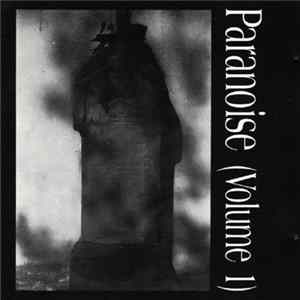 Download Various - Paranoise (Volume 1)