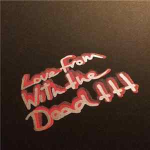 Download With The Dead - Love From With The Dead