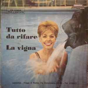 Download Anety, Rosalba Lori - Tutto Da Rifare / La Vigna