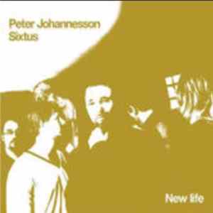 Download Peter Johannesson Sixtus - New Life