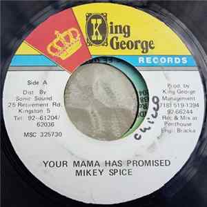 Download Mikey Spice - Your mama has promised