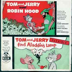 Download Bret Morrison and Leroy Holmes & His Orchestra - Tom And Jerry Meet Robin Hood