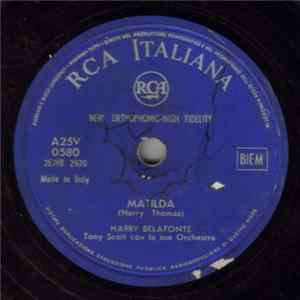 Download Harry Belafonte - Matilda / Troubles