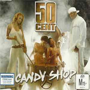 Download 50 Cent - Candy Shop