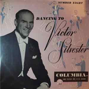 Download Victor Silvester - Dancing To Victor Silvester Number Eight
