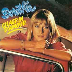 Download Dorothée - Chagrin D'amour