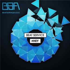 Download Beat Service - #Hey