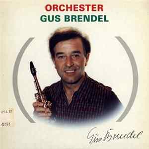 Download Orchester Gus Brendel - Orchester Gus Brendel