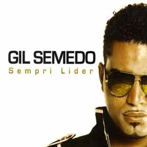 Download Gil Semedo - Sempri Lider
