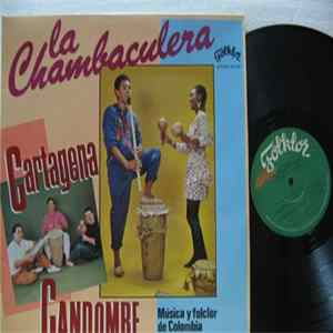 Download Cartagena Candombe - La Chambaculera