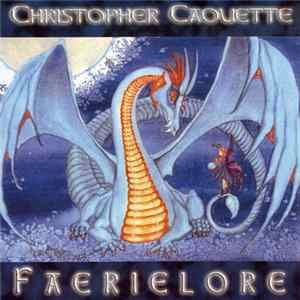 Download Christopher Caouette - Faerielore