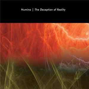 Download Numina - The Deception Of Reality