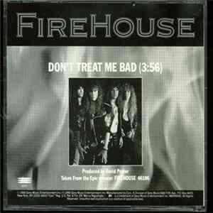Download Firehouse - Don't Treat Me Bad