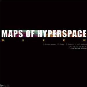 Download Maps Of Hyperspace - Sleep