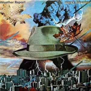 Download Weather Report - Heavy Weather
