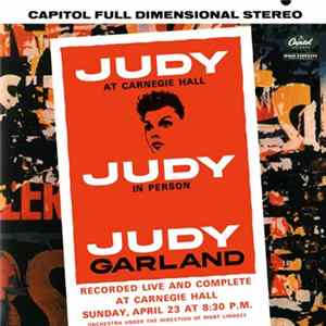 Download Judy Garland - Judy At Carnegie Hall - Judy In Person