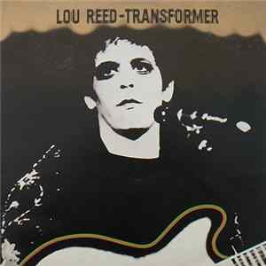 Download Lou Reed - Transformer
