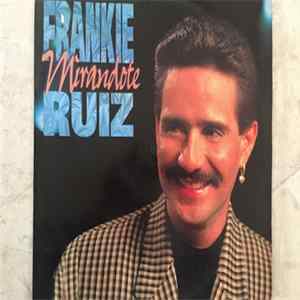 Download Frankie Ruiz - Mirandote