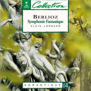 Download Berlioz - Alain Lombard - Symphonie Fantastique