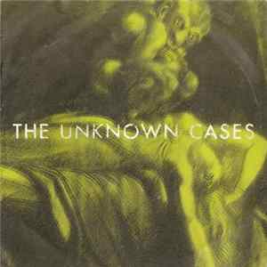 Download The Unknown Cases - Bogota Boogie (I'm Gonna Booglarize You Baby)