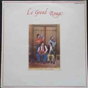 Download Le Grand Rouge - Le Grand Rouge
