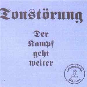 Download Tonstörung - Der Kampf Geht Weiter