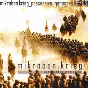 Download Mikroben Krieg - Possessive Memories