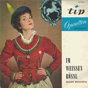 Download Ralph Benatzky - Im Weissen Rössl