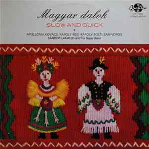 Download Lakatos Sándor És Zenekara - Magyar Nóták - Slow And Quick