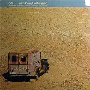 Download Om - With Dom Um Romao