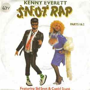 Download Kenny Everett - Snot Rap