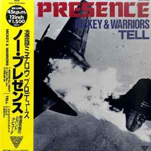 Download Nickey & Warriors / Tell - No Presence