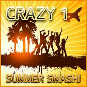 Download Crazy 1 - Summer Smash!