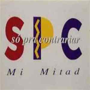 Download Só Pra Contrariar - Mi Mitad