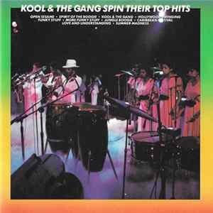 Download Kool & The Gang - Spin Their Top Hits