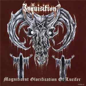 Download Inquisition - Magnificent Glorification Of Lucifer