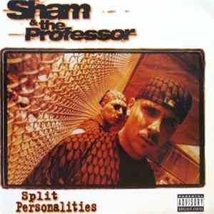 Download Sham & The Professor - Split Personalities