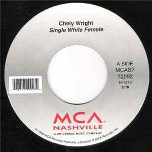 Download Chely Wright - Single White Female