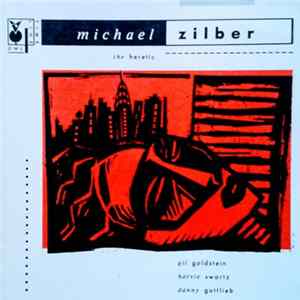 Download Michael Zilber - The Heretic