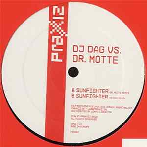Download DJ Dag vs. Dr. Motte - Sunfighter